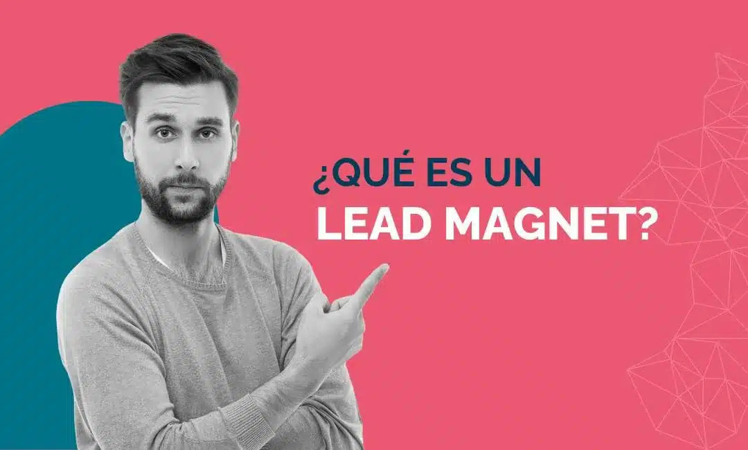 Lead Magnet qué es
