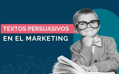 Textos persuasivos en el Marketing